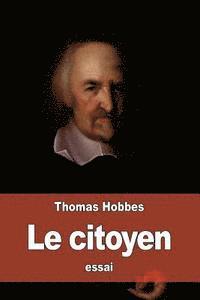 bokomslag Le citoyen: ou les fondements de la politique