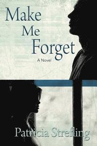 Make Me Forget 1