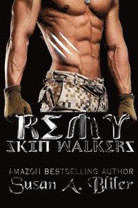 Remy: Skin Walkers 1