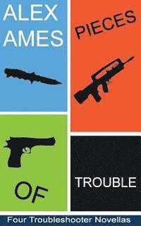 bokomslag Pieces of Trouble: A Troubleshooter Novella Collection