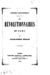 Les Révolutionnaires de l'A-B-C 1