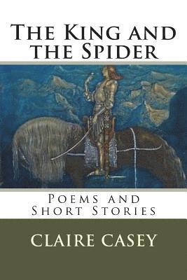 bokomslag King and the Spider: An Anthology