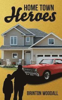 Brinton Woodall - Hometown Heroes, Häftad