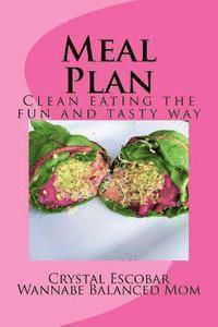 bokomslag Meal Plan: Losing Weight the fun and tasty way