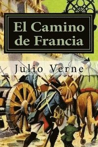 bokomslag El Camino de Francia