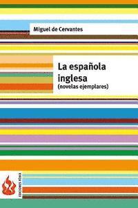 bokomslag La española inglesa (novelas ejemplares): (low cost). Edición limitada