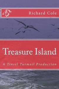 bokomslag Treasure Island: A Tinsel Turmoil Production