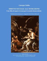 bokomslag Diritto sociale all'istruzione: Una sfida di sopravvivenza per le societa' democratiche