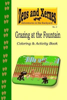 Grazing at the Fountain Coloring & Activity Book 1