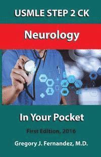 bokomslag USMLE STEP 2 CK Neurology In Your Pocket: Neurology