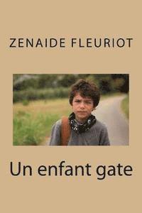 Un enfant gate 1