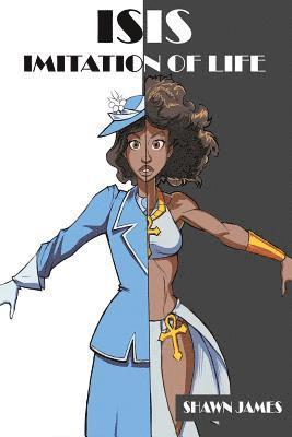 Isis: Imitation of Life