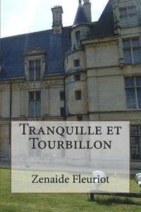bokomslag Tranquille et Tourbillon