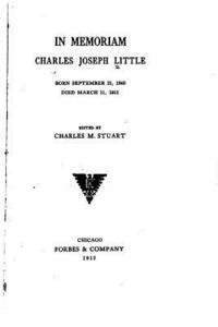 In Memoriam Charles Joseph Little 1