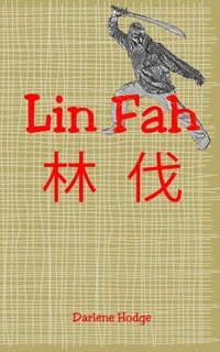 bokomslag Lin Fah
