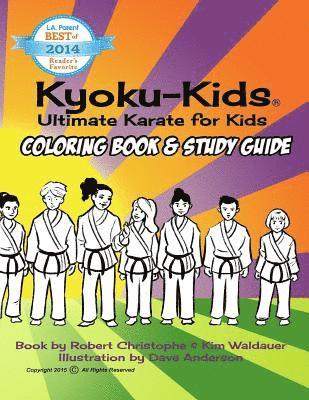 bokomslag Kyoku-Kids Coloring Book Study Guide: Study karate and color at the same time!