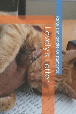 Ra'quann Randle-Bustamonte - Lovely's Letter, Häftad
