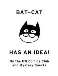 Bat-Cat Has an Idea! 1