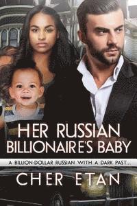 bokomslag Her Russian Billionaire's Baby: A BWWM Mafia Pregnancy Romance