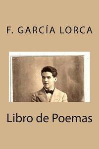 bokomslag Libro de Poemas de García Lorca