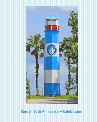 bokomslag Kemah 50th Anniversary Celebration
