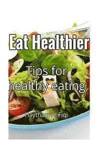 Eat Healthier 1