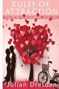Julian Dresden - Rules of Attraction: Top 10 Signs He is Attracted to You, Häftad