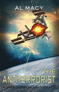 bokomslag The Antiterrorist: A Jake Corby Sci-Fi Thriller