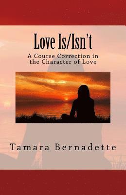 Love Is/Isn't 1