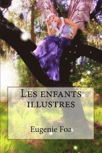 Les enfants illustres