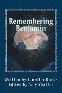 Remembering Benjamin 1