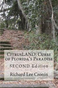 CitrusLAND: Curse of Florida's Paradise: Second Edition
