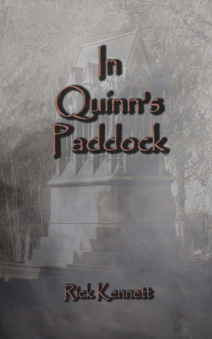 In Quinn's Paddock 1