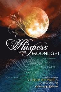 Whispers In The Moonlight 1