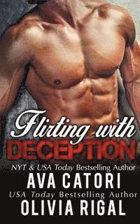 Flirting with Deception 1