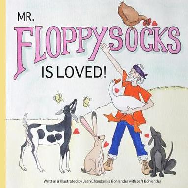 bokomslag Mr. Floppysocks is Loved