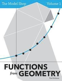 bokomslag The Model Shop, Volume 1: Functions from Geometry