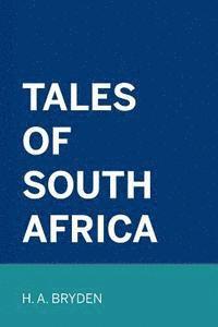 Tales of South Africa 1