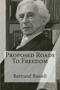 bokomslag Proposed Roads To Freedom