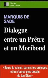 bokomslag Dialogue entre un Prêtre et un Moribond