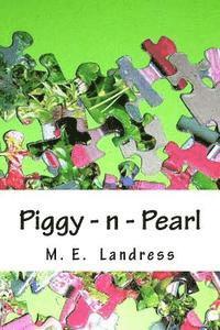 bokomslag Piggy - n - Pearl