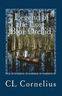 Legend of the Lost Blue Orchid 1