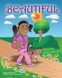 Angela S. Gibson - Beautiful, Häftad