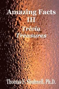 bokomslag Amazing Facts III: Trivia Treasures