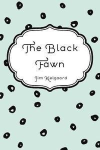 The Black Fawn 1