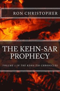 bokomslag The Kehn-Sar Prophecy