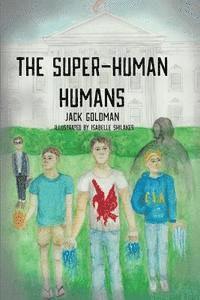 bokomslag The Super-Human Humans