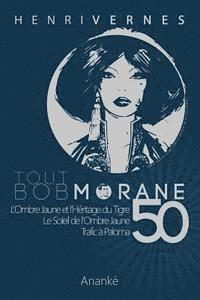 bokomslag Tout Bob Morane/50