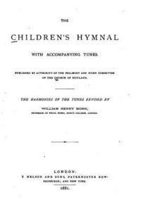 bokomslag The Children's Hymnal, with Accompanying Tunes