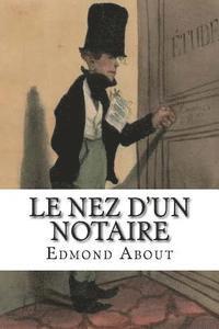 Edmond About - Le nez d'un notaire, Häftad